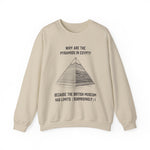 Pyramids in Egypt Sweatshirts