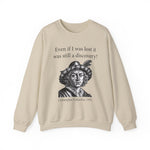 Still A Discovery Christopher Columbus Sweatshirt
