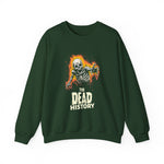 The dead history Sweatshirt