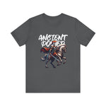 Ancient Power T-Shirt