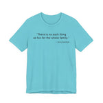 There is no such thing T-Shirt
