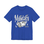 Monetary T-Shirt