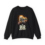 The dead history Sweatshirt