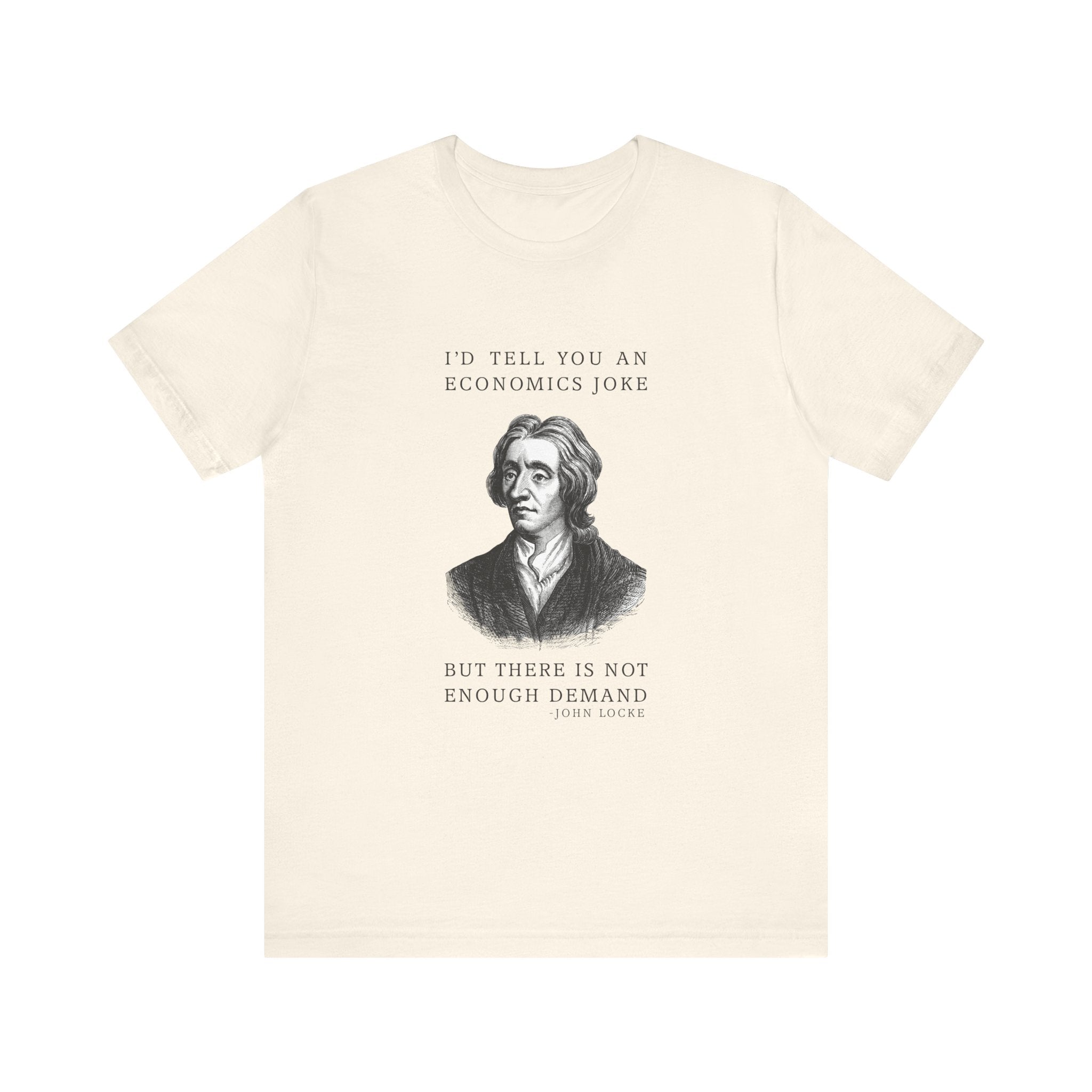Economics Joke T-Shirt