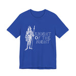 Knight of the night T-Shirt