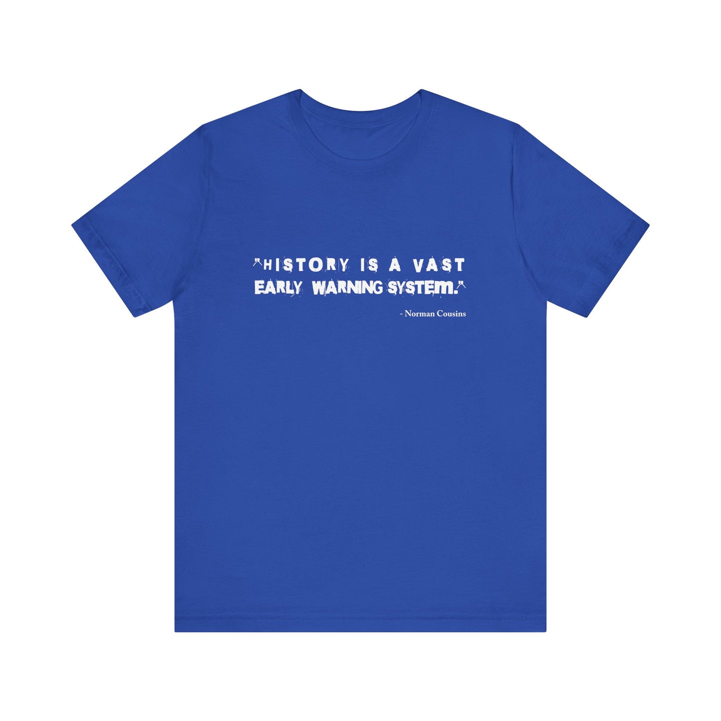History is a vast T-Shirt