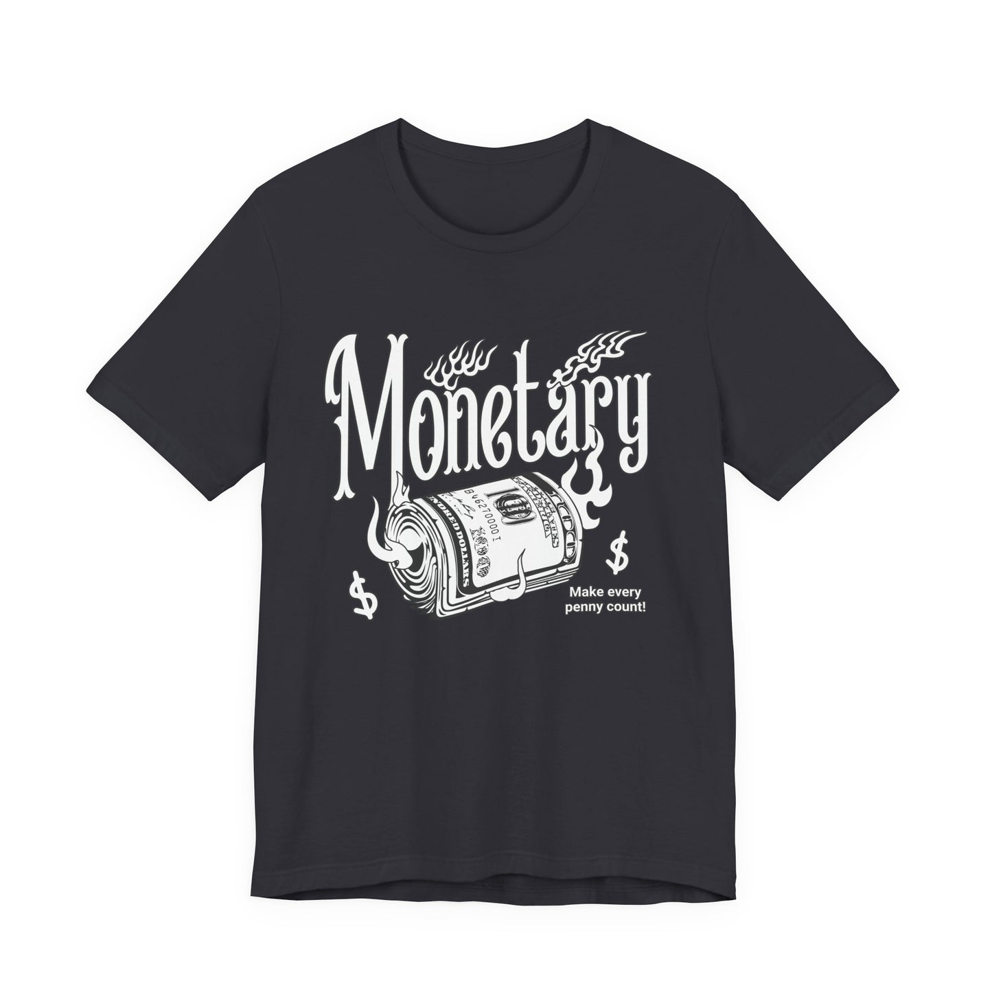 Monetary T-Shirt