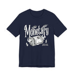 Monetary T-Shirt