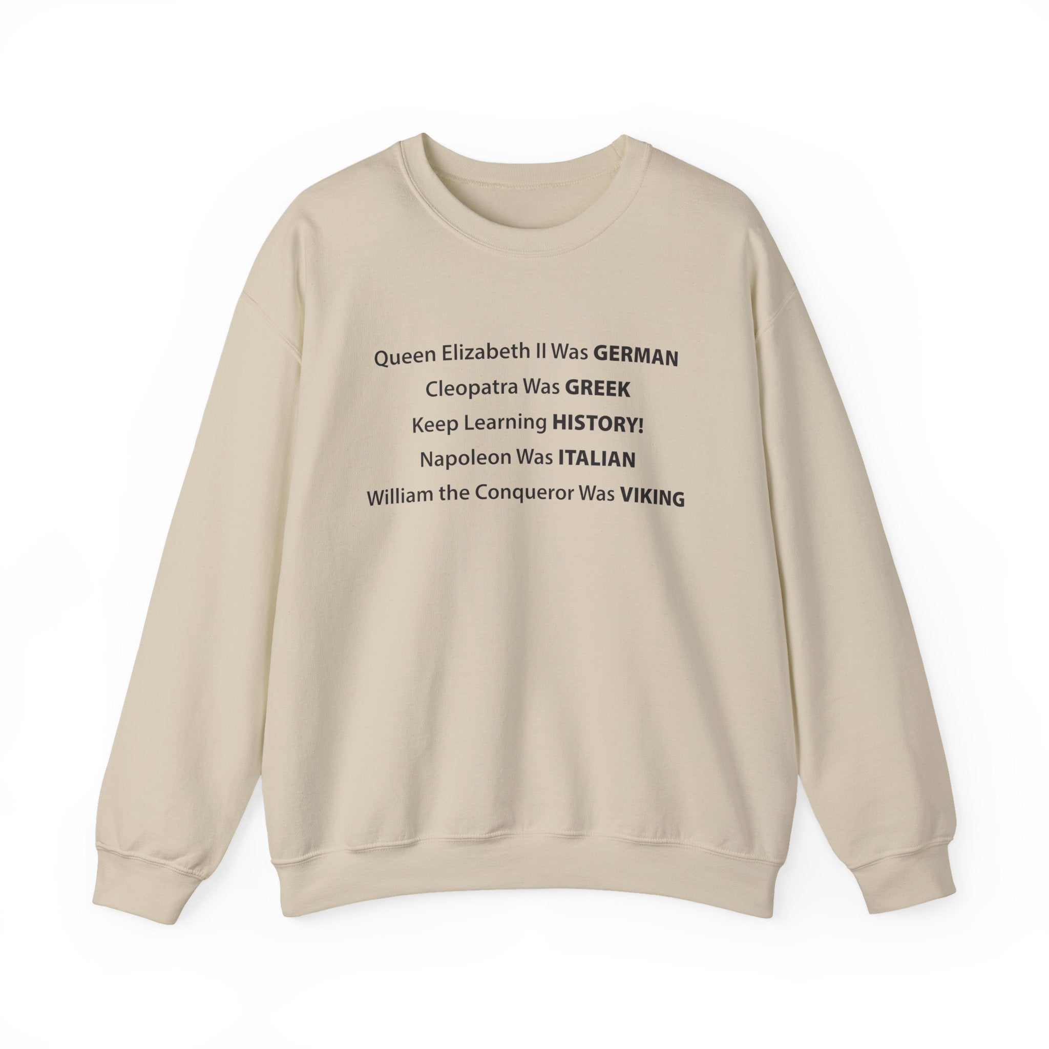 Keep Learning History Sweatshirts