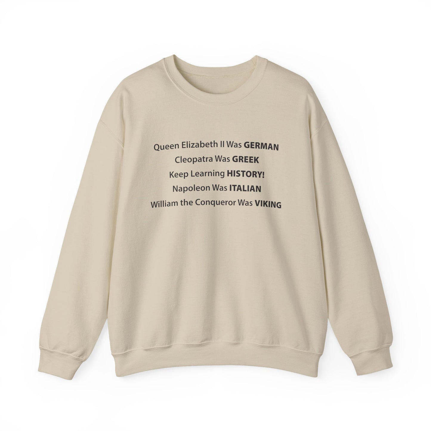 Keep Learning History Sweatshirts
