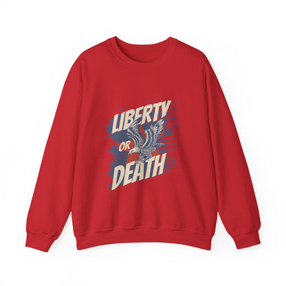 Liberty or Death Sweatshirts